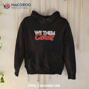 we them cards shirt hoodie