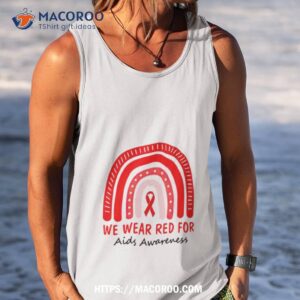 we wear red for aids awareness shirt tank top