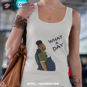 what a day shirt tank top 4