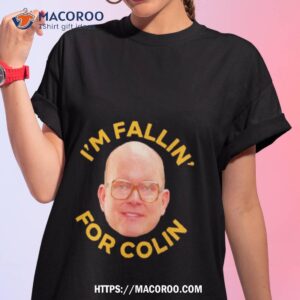 What We Do In The Shadows I’m Fallin For Colin Shirt