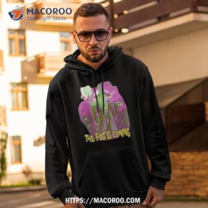Wizard The Fog Is Coming Shirt
