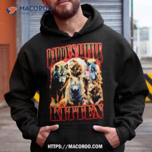 Wolf Daddy’s Little Kitten Shirt