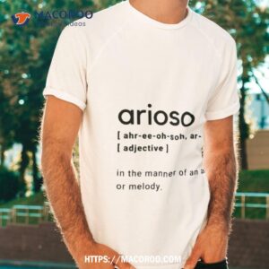 word definition arioso black and white shirt tshirt