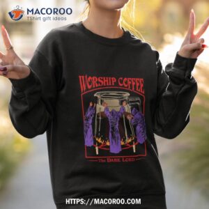 worship coffee the dark lord aesthetic vintage coffee retro halloween coffee lover faith t shirt sweatshirt 2