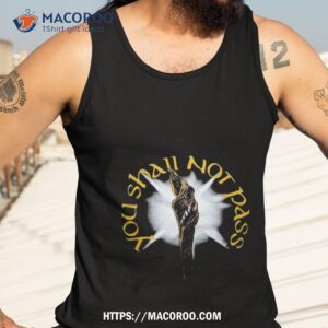 you shall not pass shirt tank top 3