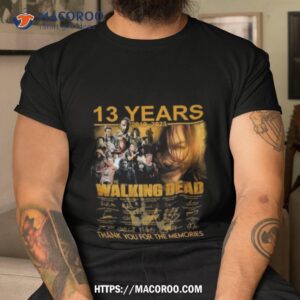 13 Years 2010 – 2023 The Walking Dead Signature Thank You For The Memories Signatures T Shirt