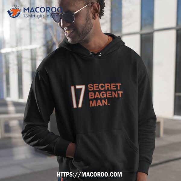 17 Secret Bagent Man Shirt