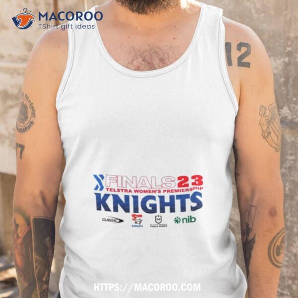 2023 Newcastle Knights Nrlw Finals T Shirt