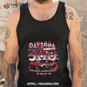 2024 daytona 500 checkered flag sports patriotic the great american race shirt tank top