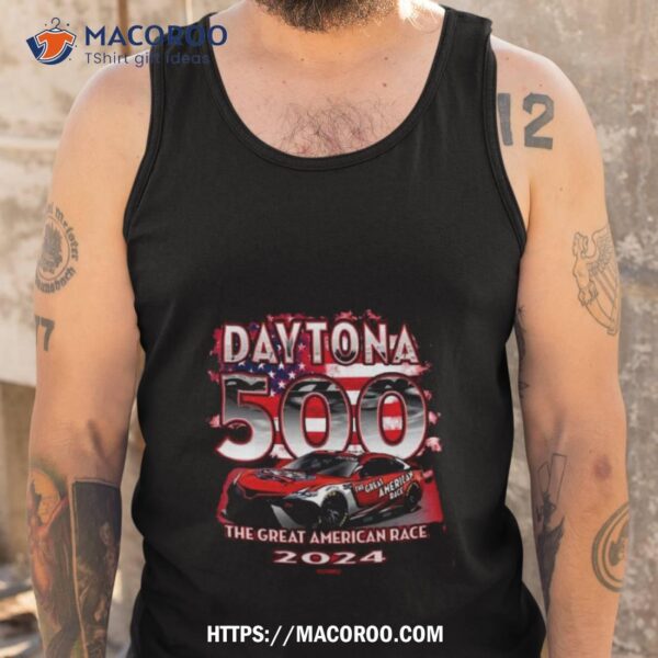 2024 Daytona 500 Checkered Flag Sports Patriotic The Great American Race Shirt