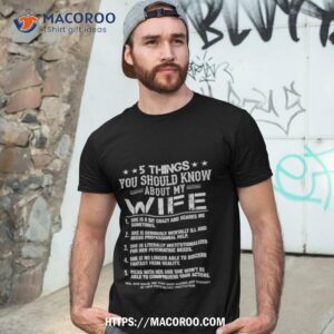 5 Things You Should Know About My Wife Shirt