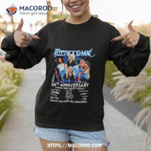 56th anniversary 1967 2023 fleetwood mac band thank you for the memories t shirt sweatshirt 1