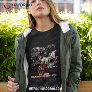 81 Years Of Dick Butkus 1942 – 2023 Chicago Bears 1965 – 1973 Thank You For The Memories Signature T Shirt