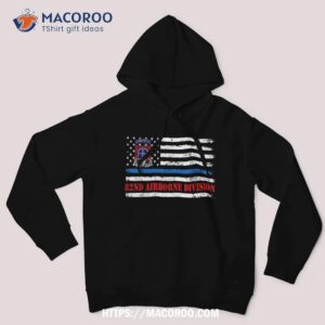 82nd airborne division flag tshirt veterans day gift shirt hoodie
