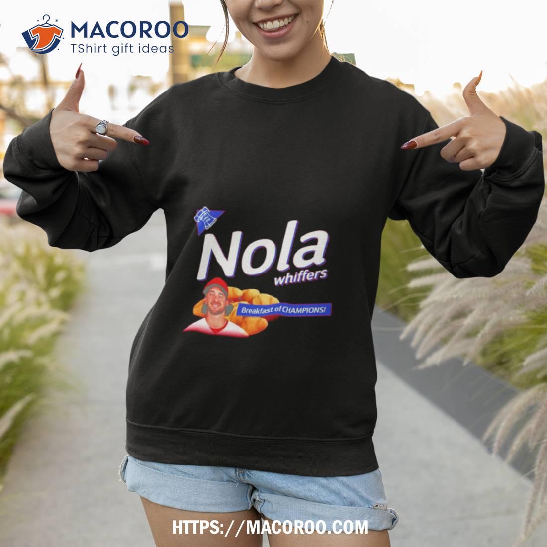 Nola Whiffers Aaron Nola Breakfast Of Champions Shirt, hoodie, sweater and  long sleeve