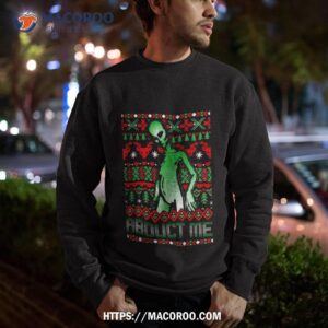 abduct me funny roswell aliens ufo abduction shirt sweatshirt