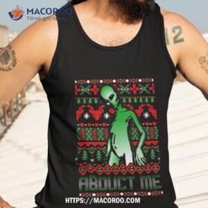 abduct me funny roswell aliens ufo abduction shirt tank top 3