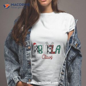 Abuela Claus Christmas Shirt