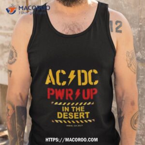 acdc pwr up power trip in the desert indio ca 2023 t shirt tank top