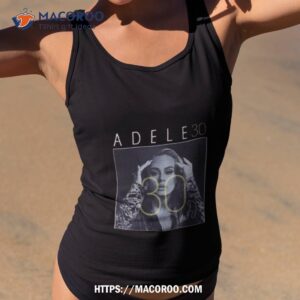 Adele 30 Signature Shirt