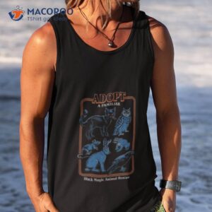 adopt a familiar shirt tank top