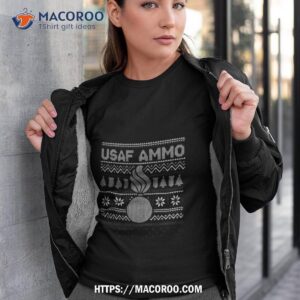 Air Force Ammo For Christmas Air Force Shirt