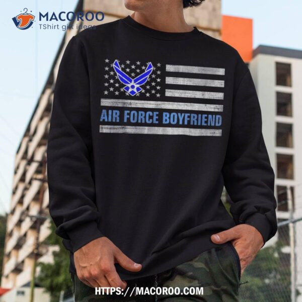 Air Force Boyfriend With American Flag Gift For Veteran Day Shirt