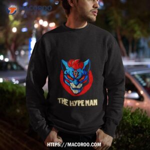 Alex Abrahantes The Hype Man Shirt 2 alex abrahantes the hype man shirt sweatshirt