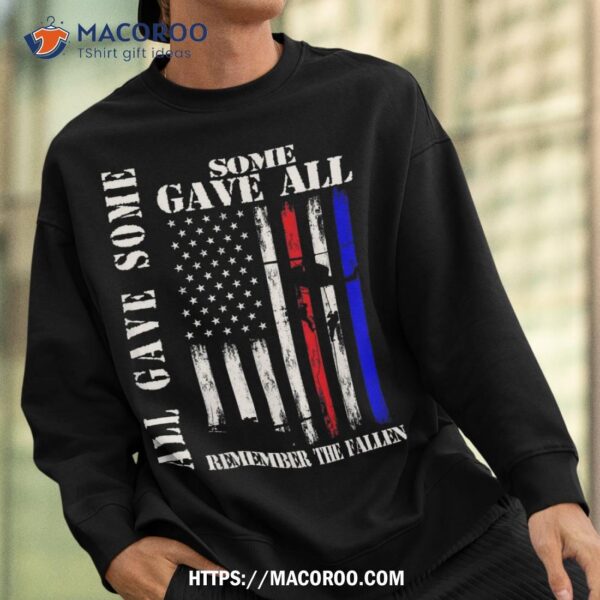 All Gave Some Flag Veteran Memorial Day Family Shirt