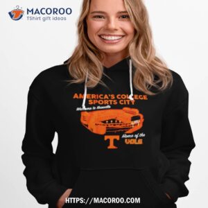 america s college sports city welcome to knoxville home of the tennessee volunteers shirt hoodie 1