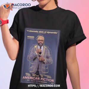American Fiction A Cinematic Stick Of Dynamite T Shirt