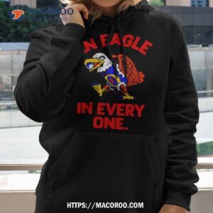 an eagle in every one shirt hoodie 2