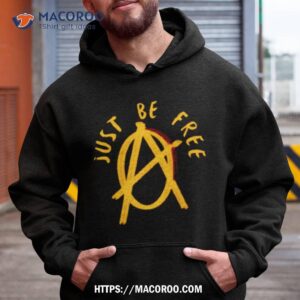 Anarchy Wear Just Be Free Shirt