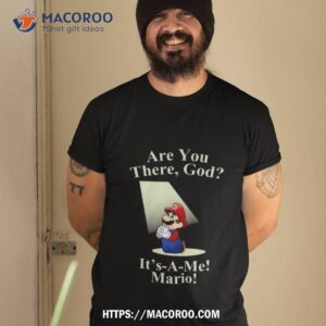 Are You There God Mario Unisex T Shirt