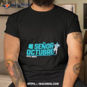 Arizona Diamondbacks Ketel Marte Senor October Shirt