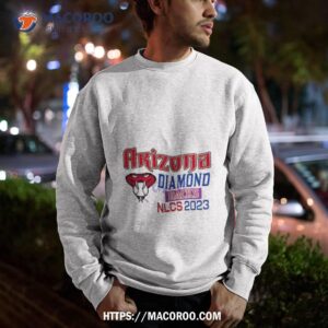 Arizona Diamondbacks Nlcs World Series Champions 2023 Shirt 2 arizona diamondbacks nlcs world series champions 2023 shirt sweatshirt