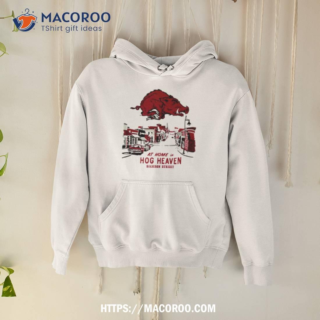 Arkansas Razorbacks At Home In Hog Heaven Dickson Street Shirt Arkansas Razorbacks At Home In Hog Heaven Dickson Street Shirt