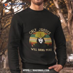 avatar kyoshi only justice will bring peace vintage 2023 shirt sweatshirt