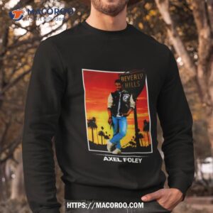 axel foley eddie murphy shirt sweatshirt