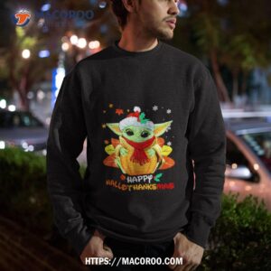 Baby Yoda Happy Hallothanksmas Shirt 2 baby yoda happy hallothanksmas shirt sweatshirt