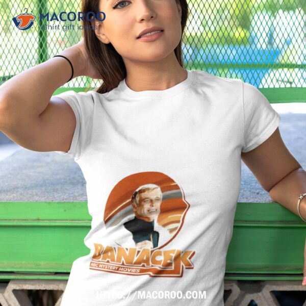 Banacek Kojak Shirt