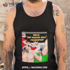 belal the raging bull muhammad shirt tank top