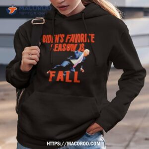 biden s favorite season is fall shirt hoodie 3