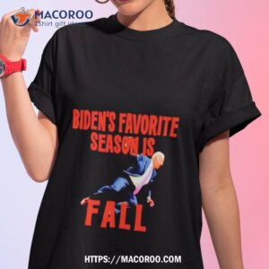 biden s favorite season is fall shirt tshirt 1