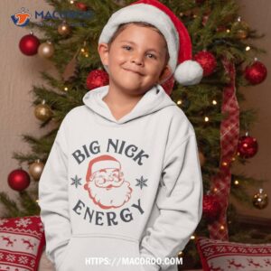 big nick energy holiday xmas christmas santa claus pajama shirt hoodie