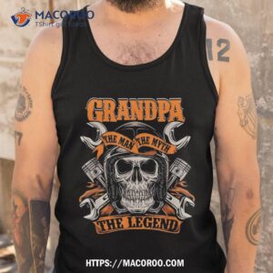 biker grandpa the man myth legend motorcycle shirt tank top