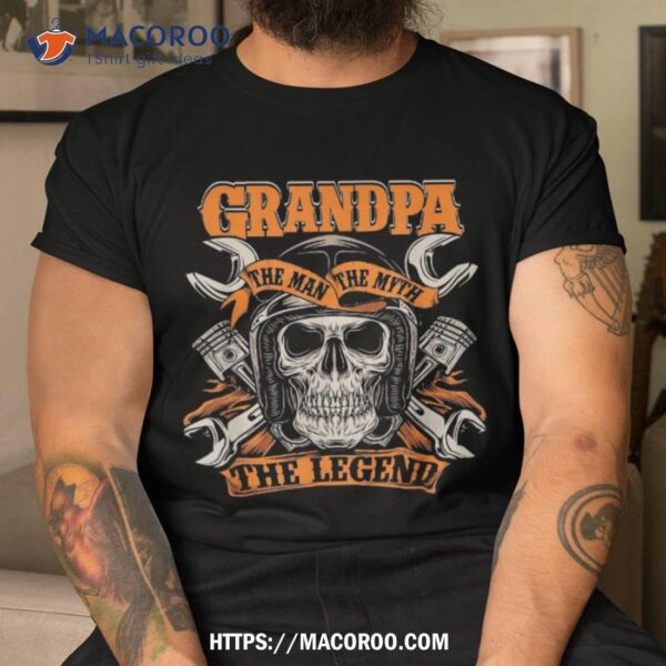 Biker Grandpa The Man Myth Legend Motorcycle Shirt