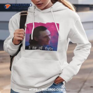 Bisexual Loki A Bit Of Both Shirt