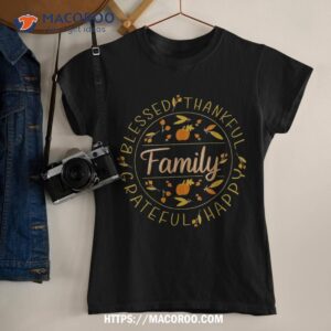 Blessed Thankful Family Thanksgiving Shirt