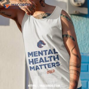 boise state broncos broncobold mental health matters t shirt tank top 1